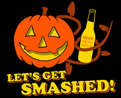 Let's Get Smashed This Halloween! T-Shirt