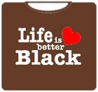 Life Is Better Black T-Shirt