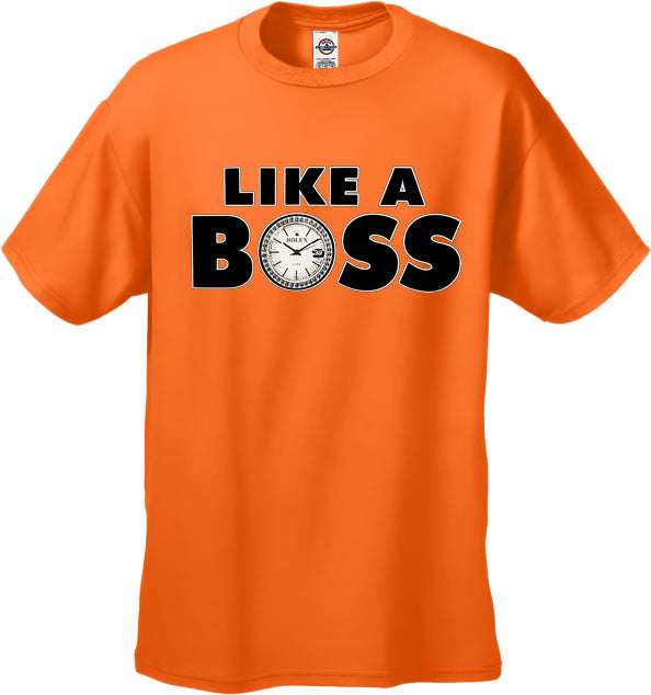 Like A Boss Men's T-Shirt