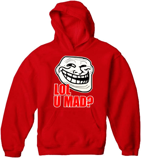 LOL U MAD? Adult Hoodie