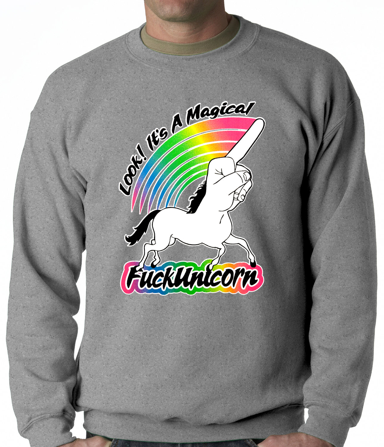 Look It's A Magical F*ckunicorn Funny Adult Crewneck