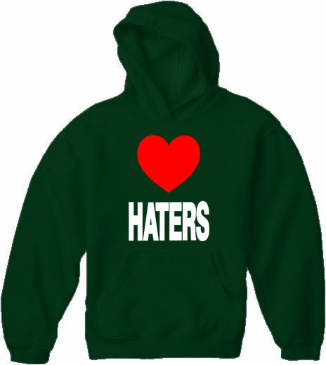 Love Haters Adult Hoodie