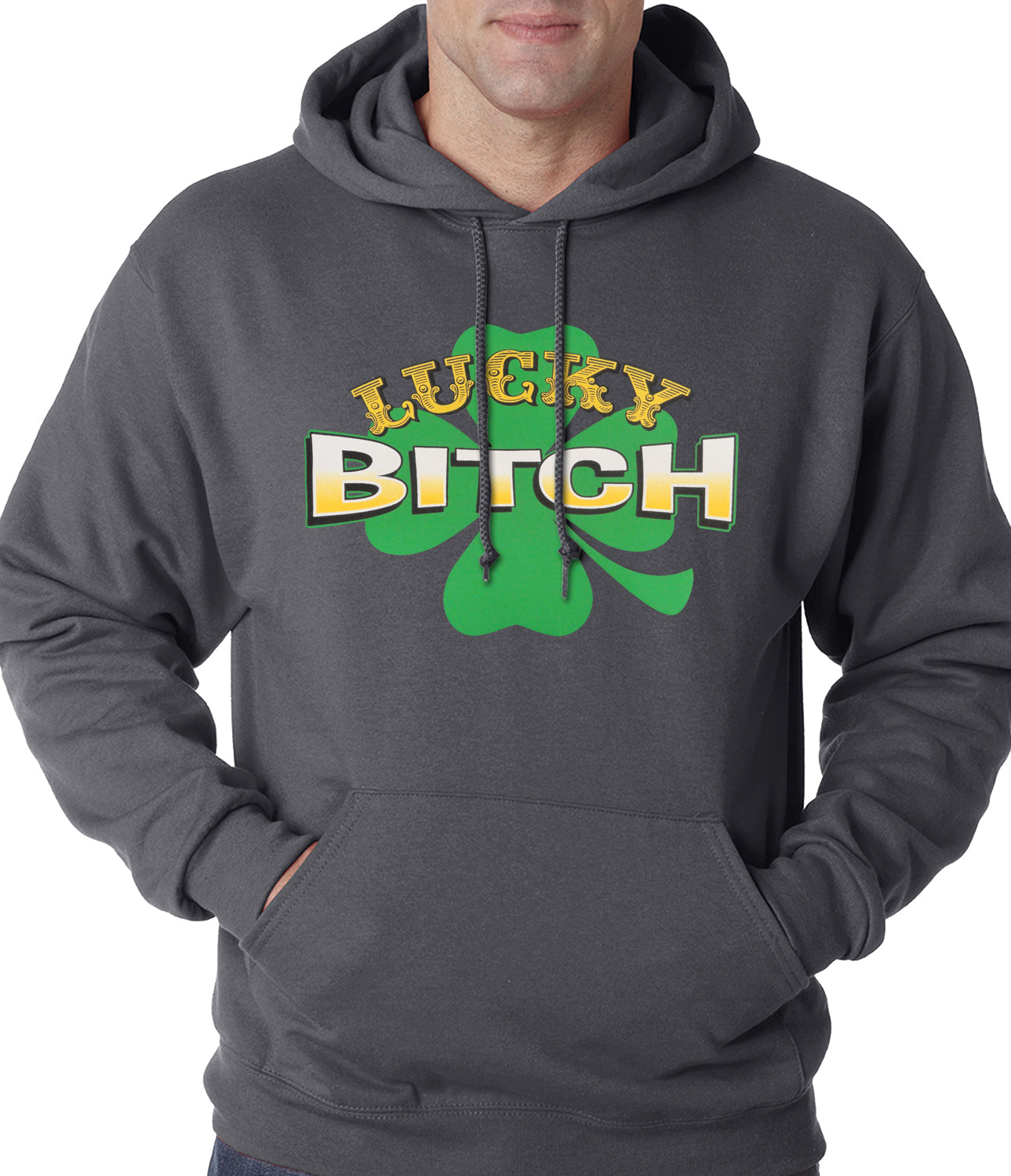 Lucky B*tch Irish Shamrock Hoodie