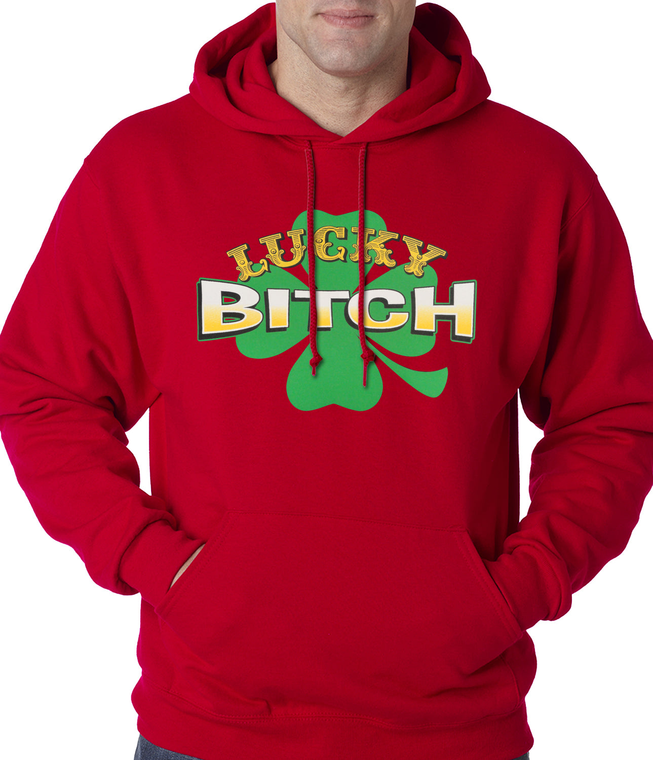 Lucky B*tch Irish Shamrock Hoodie