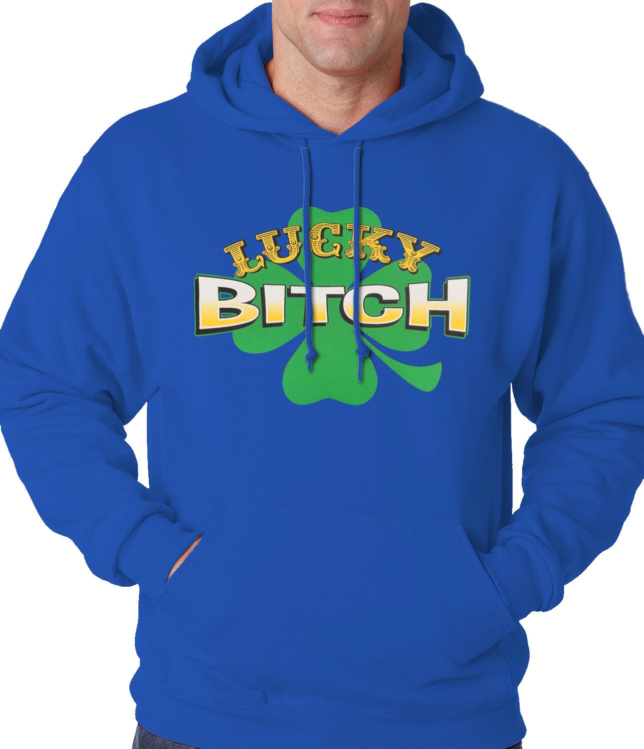 Lucky B*tch Irish Shamrock Hoodie