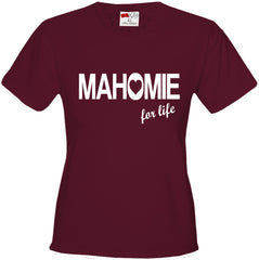 Mahomie For Life Girl's T-Shirt