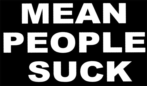 Mean People Suck Hoodie