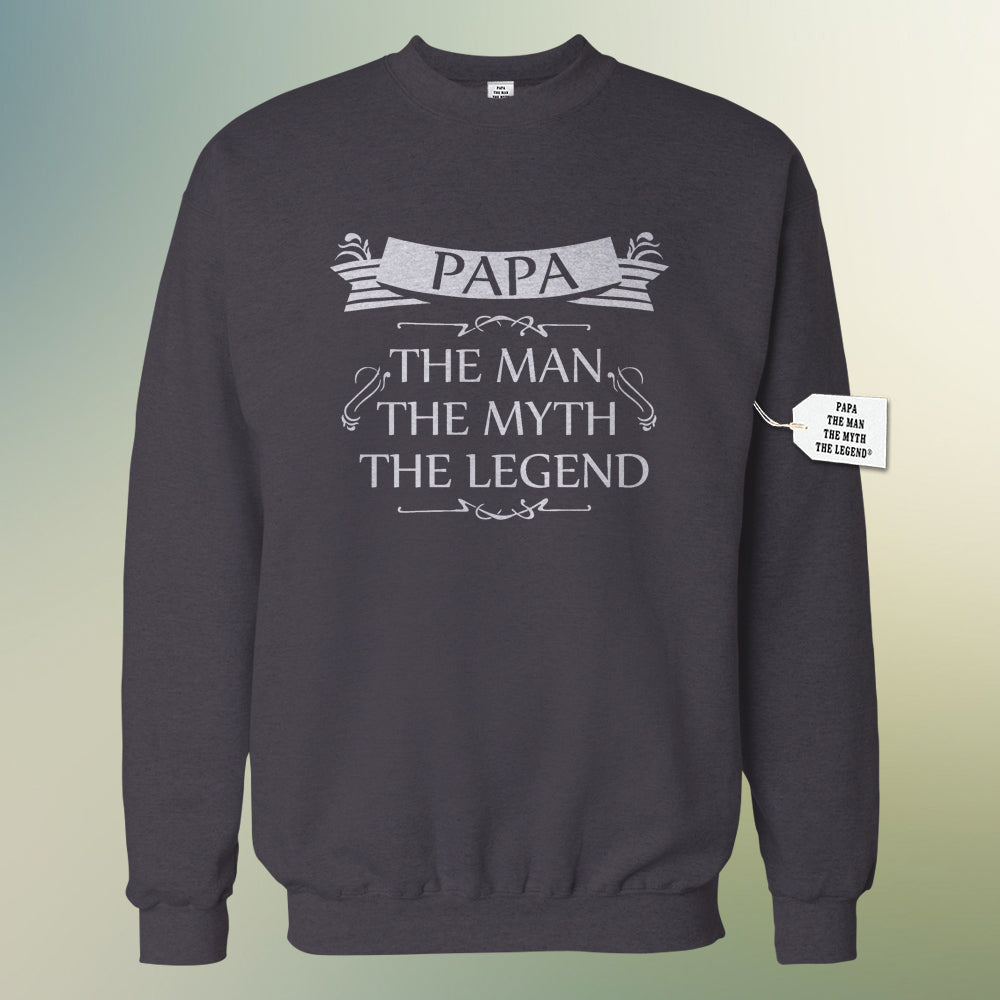 Mens Papa - The Man, The Myth, The Legend Fathers Day Adult Crewneck