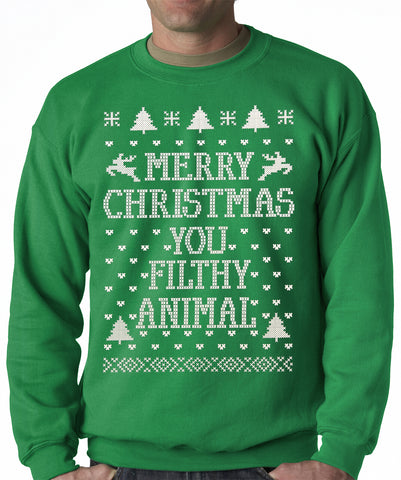 Merry Christmas You Filthy Animal Adult Crewneck