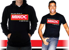 Ask Your Doctor if Mikoc Is Right For You Hoodie