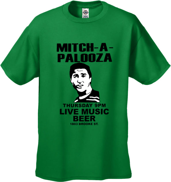 Mitch A Palooza (Mitch-A-Palooza) T-Shirt