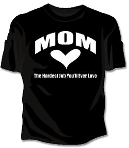 Mom The Hardest Job Girls T-Shirt 
