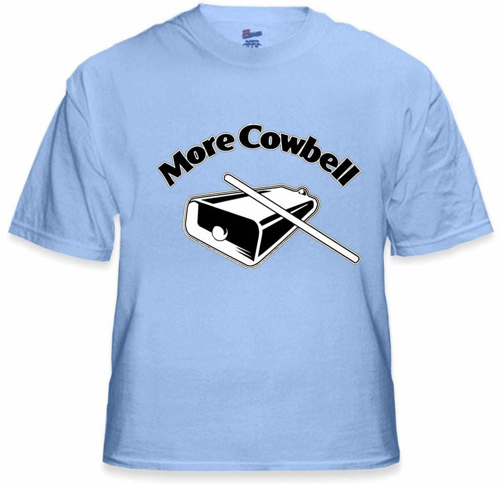 More Cowbell Men's T-Shirt