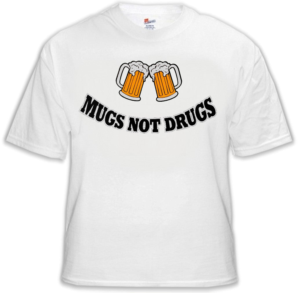 Mugs Not Drugs Mens T-Shirt