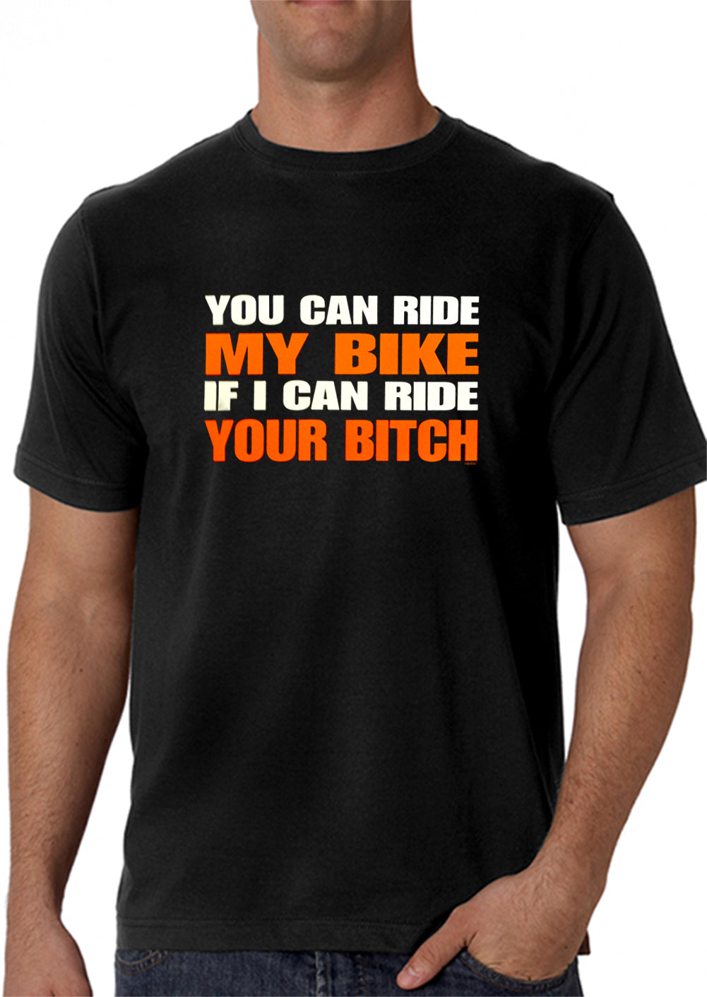My Bike Your B*tch Men's T-Shirt (Black)
