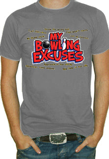My Bowling Excuses T-Shirt 