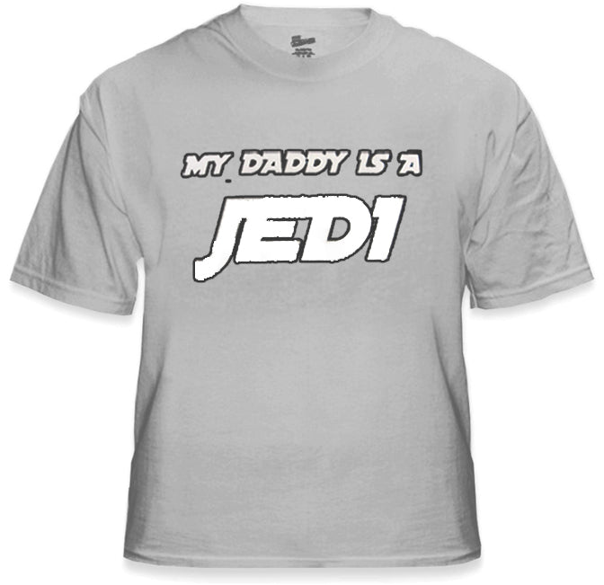 My Daddy is a Jedi Kids T-Shirt