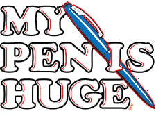 My Pen Is Huge Hoodie