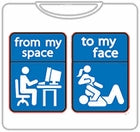 My Space To My Face T-Shirt