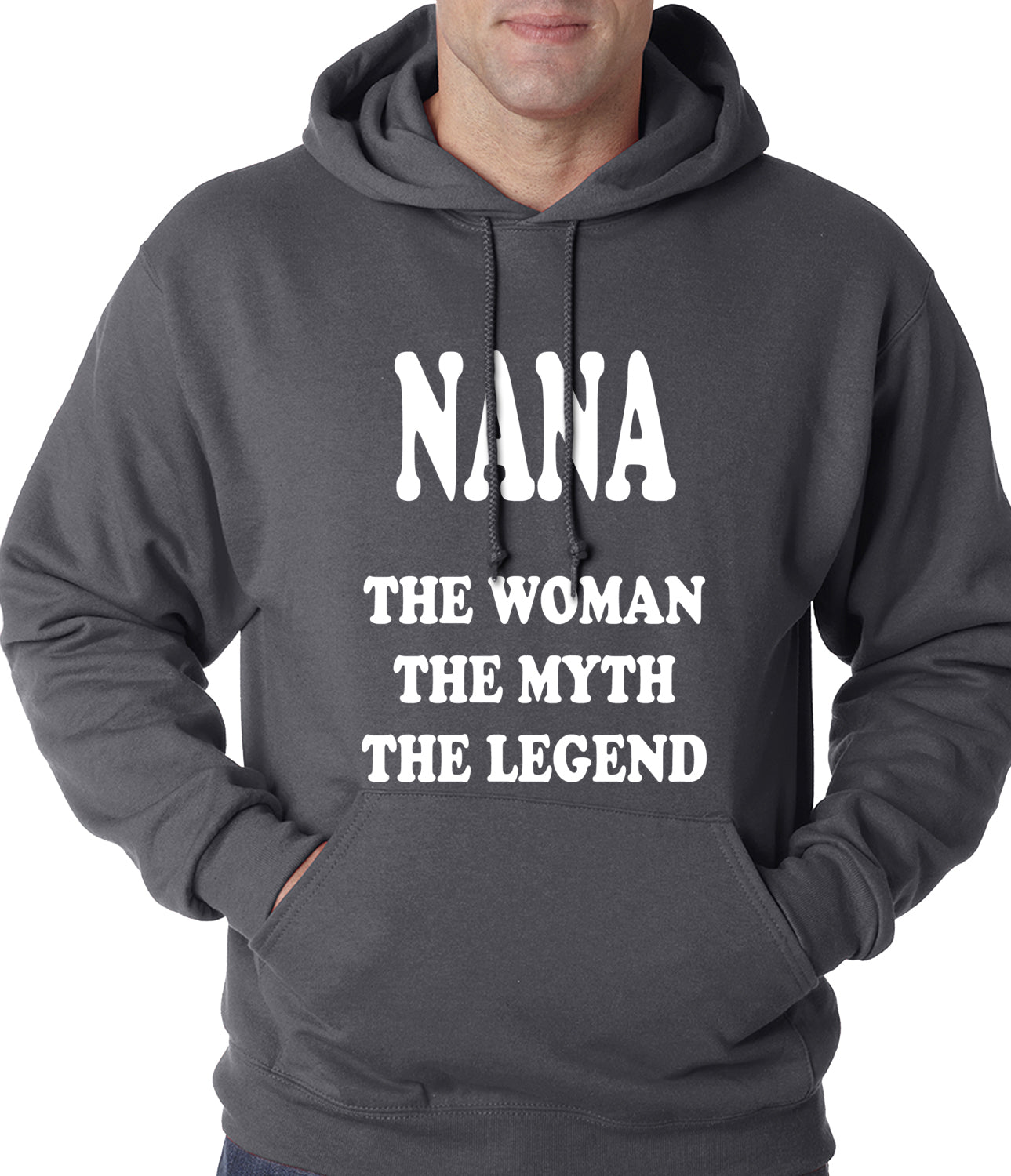 Nana The Woman The Myth The Legend Adult Hoodie