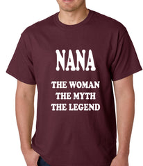 Nana The Woman The Myth The Legend Mens T-shirt
