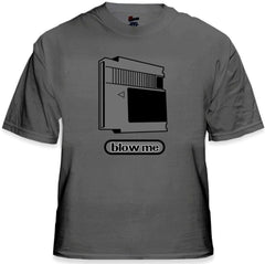 NES Nintendo Cartridge Blow Me T-Shirt
