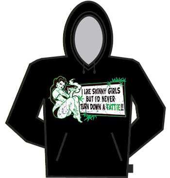 Never Turn Down A Fattie Hoodie