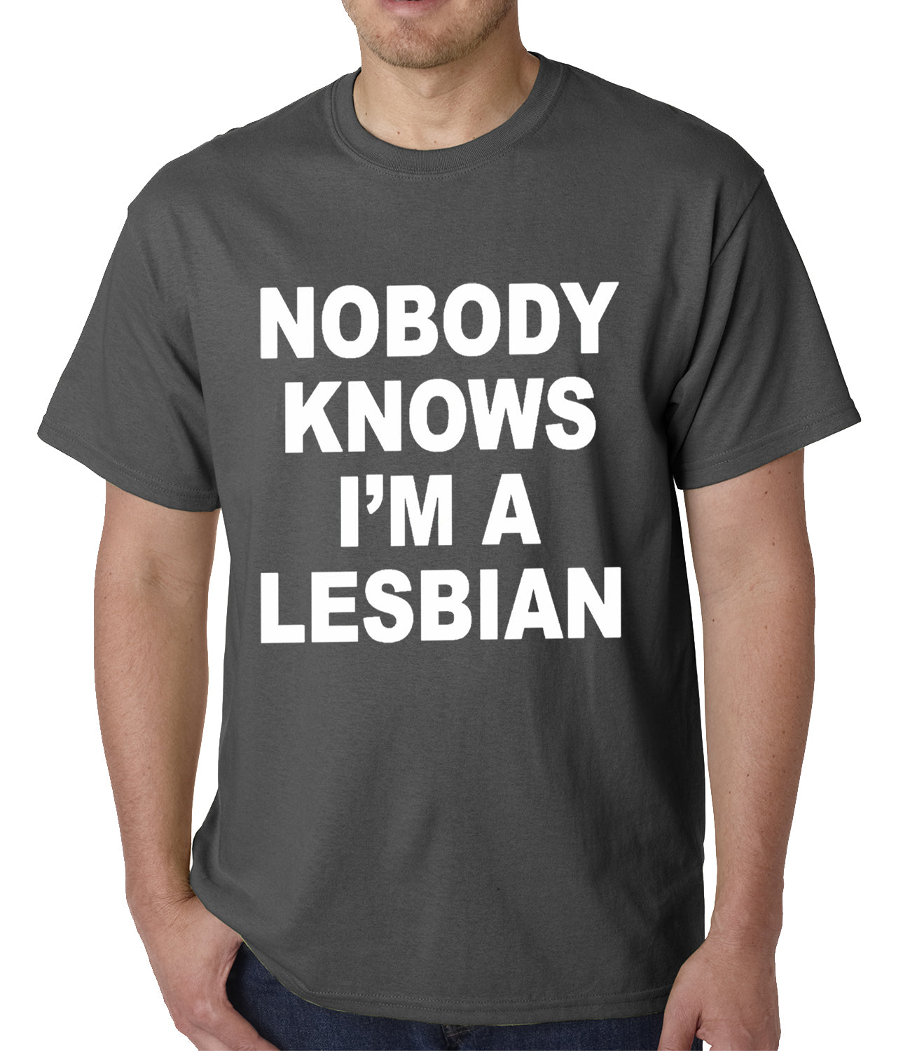 Nobody Knows I'm A Lesbian T-Shirt