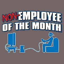 Non-Employee Of The Month Men's T-Shirt