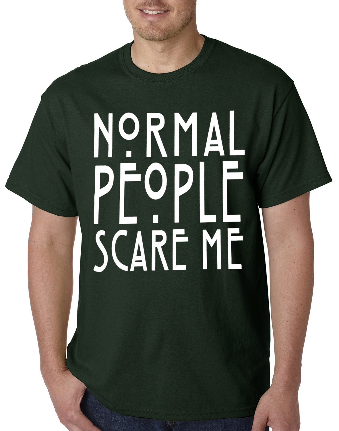 Normal People Scare Me Mens T-shirt