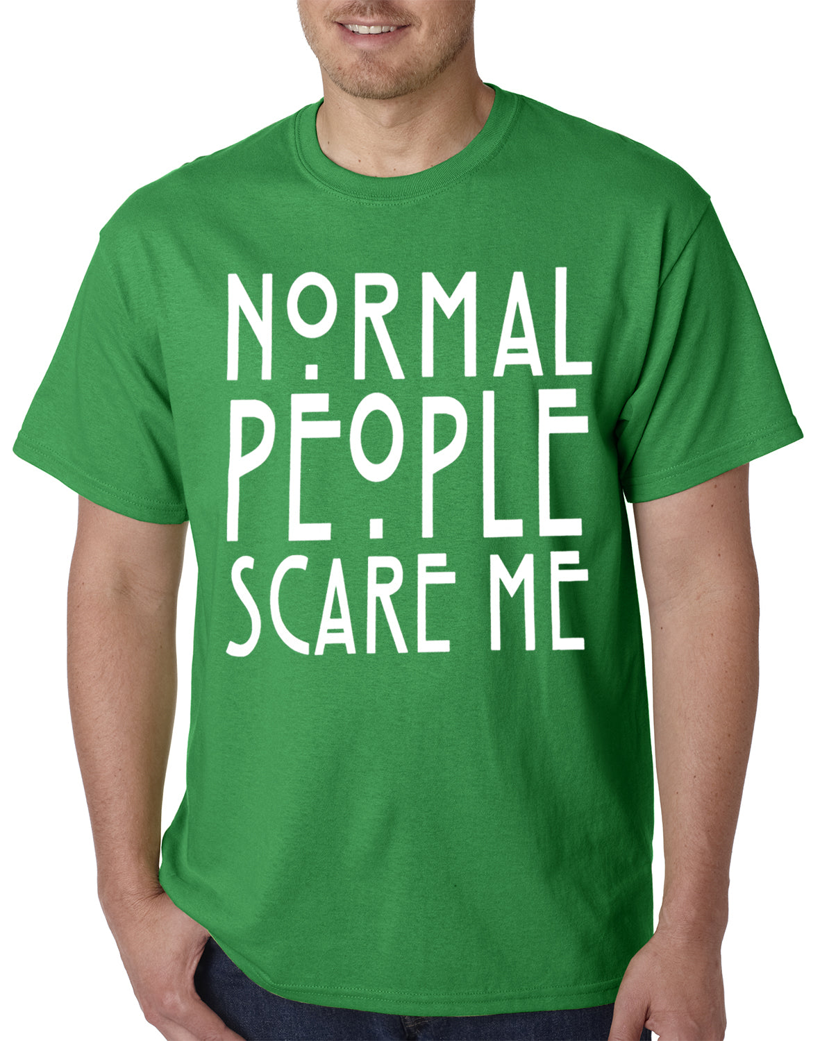 Normal People Scare Me Mens T-shirt