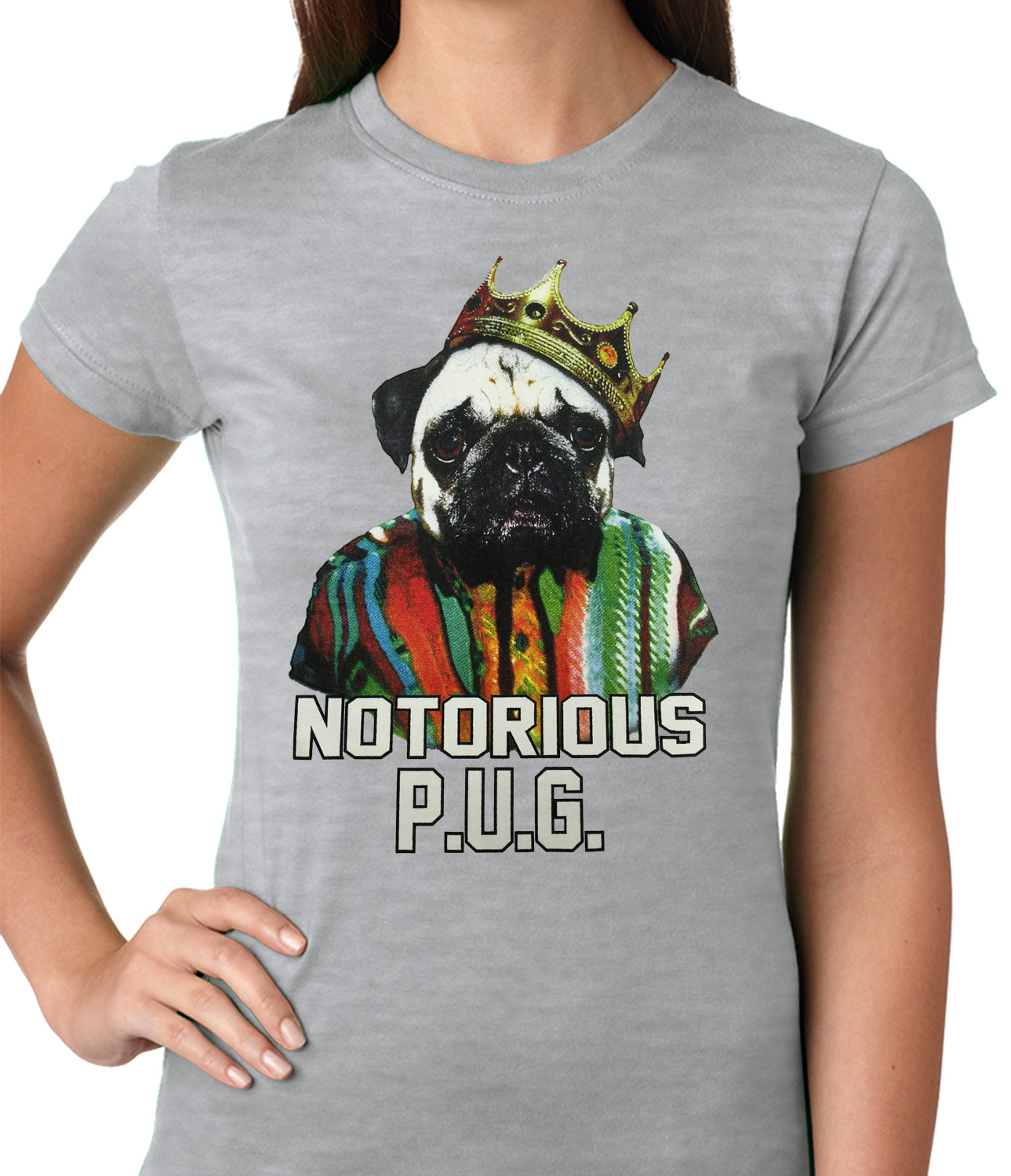 Notorious Pug Life Ladies T-shirt