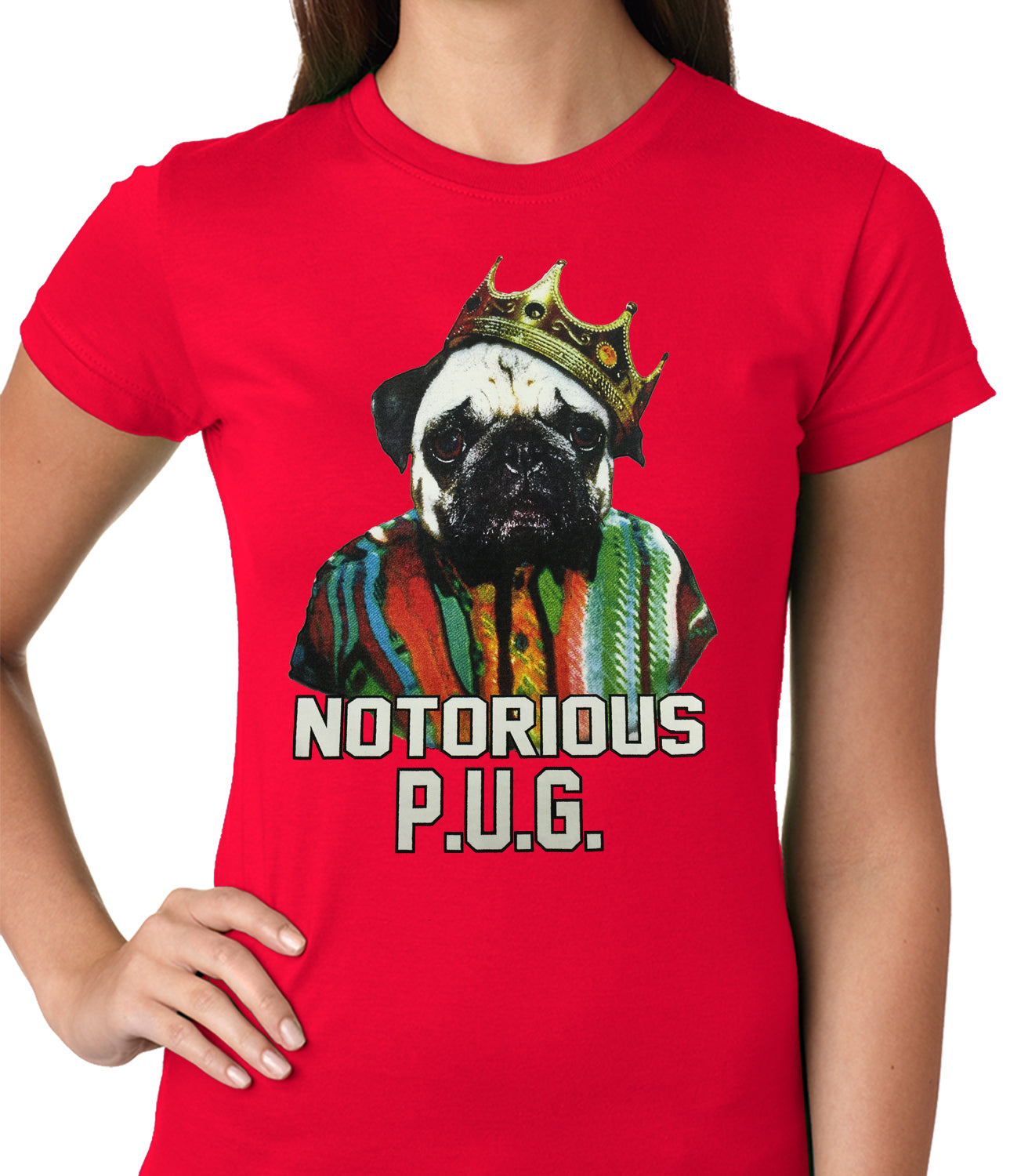 Notorious Pug Life Ladies T-shirt