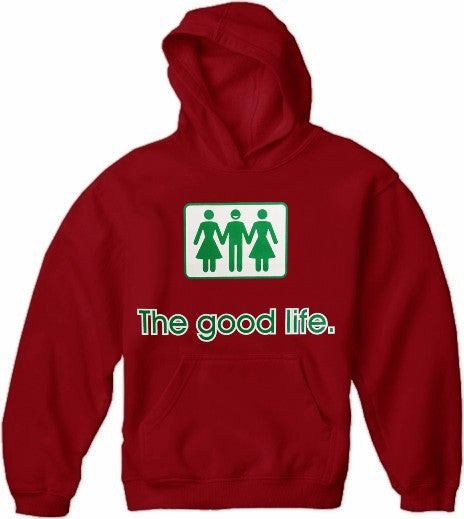 Novelty Sweatshirts - The Good Life Threesome Hoodie