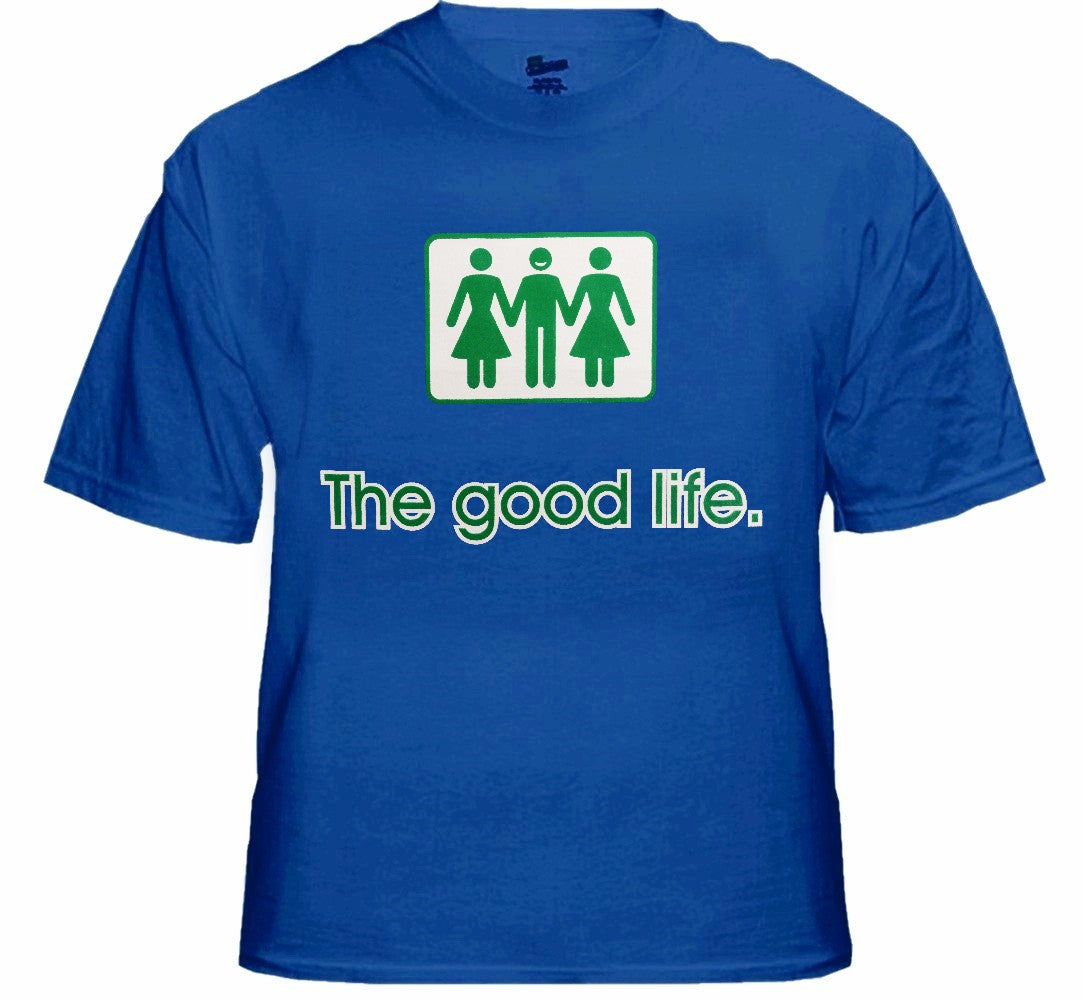 Novelty T-Shirts - The Good Life Threesome T-Shirt