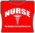 Nurse The Hardest Job Girls T-Shirt