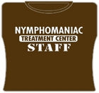 Nymphomaniac Treatment Center Staff Girl's T-Shirt