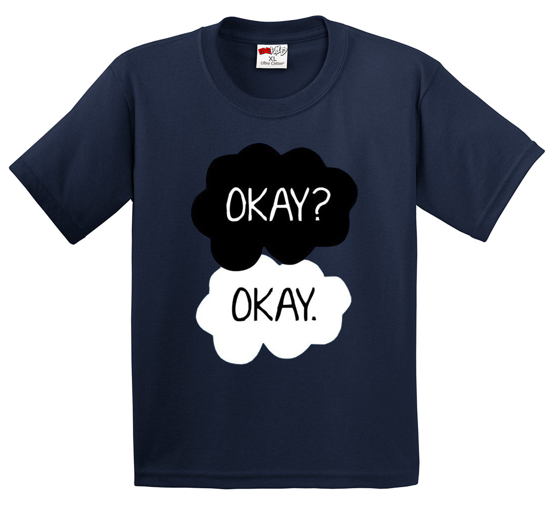 "Okay? Okay." Quote The Fault In Our Stars Kid's T-Shirt