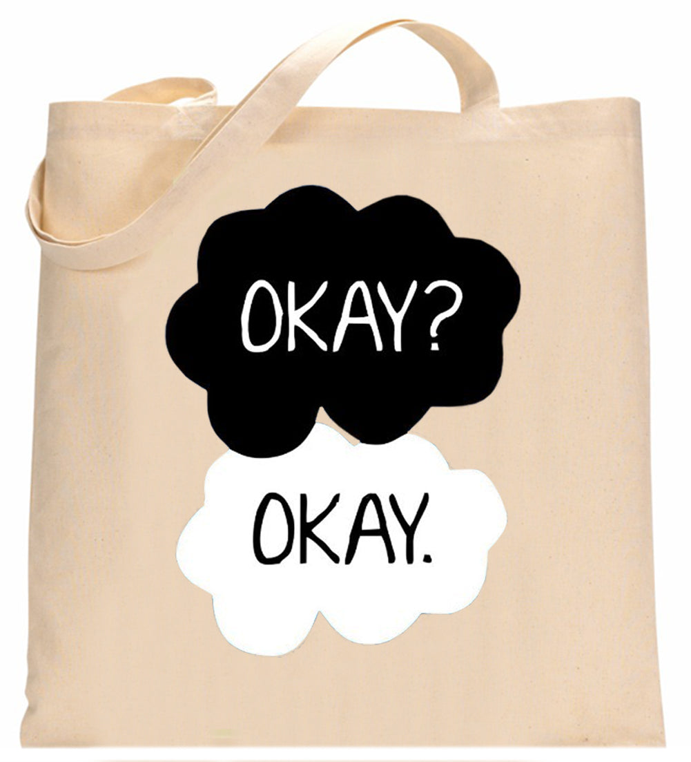 "Okay? Okay." Quote The Fault In Our Stars Tote Bag