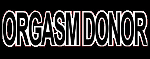 Orgasm Donor Hoodie