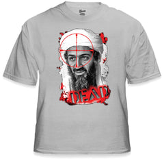 Osama Bin Laden is Dead - DEAD T-Shirt