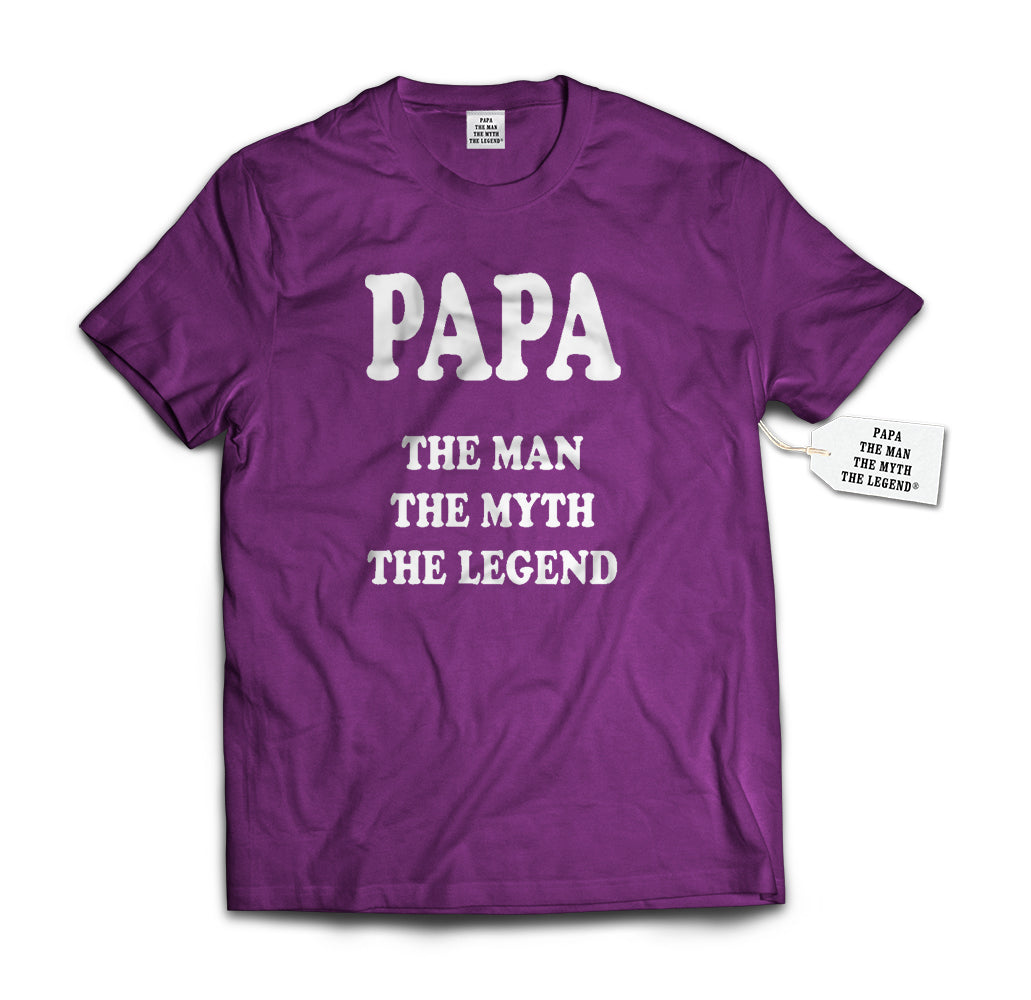 Papa - The Man, The Myth, The Legend® Fathers Day Mens T-shirt