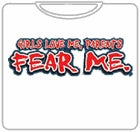 Parents Fear Me T-Shirt