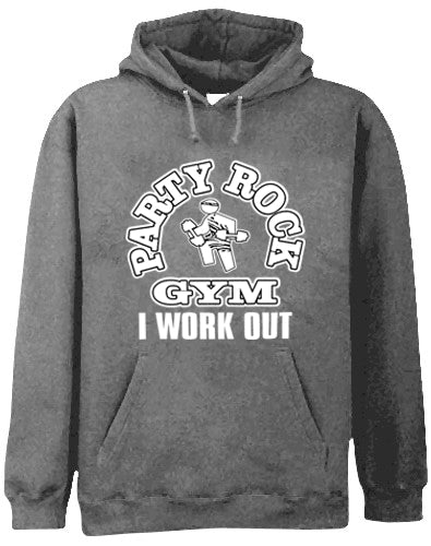 Party Rock Gym I Work Out Adult Hoodie