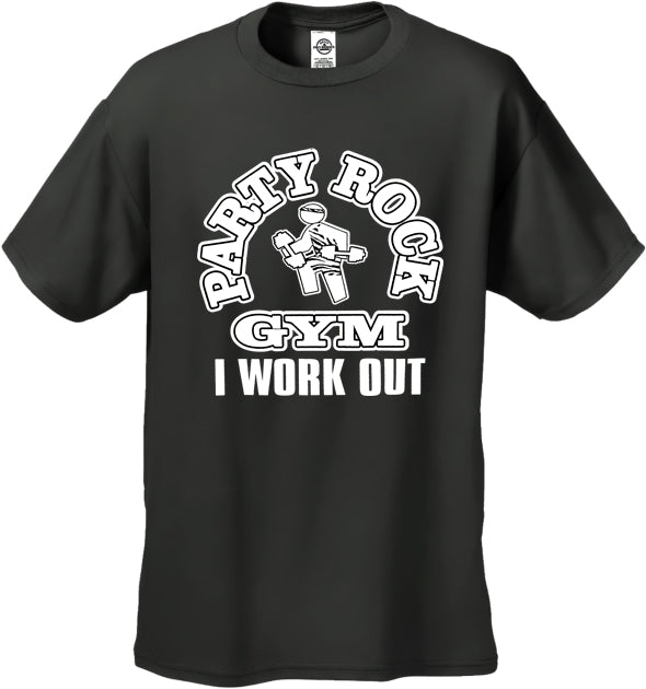 Party Rock Gym I Work Out Men's T-Shirt