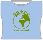 Peas On The Earth Girls T-Shirt