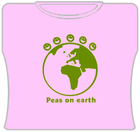 Peas On The Earth Girls T-Shirt