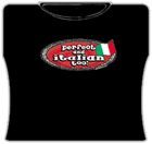 Perfect And Italian Too Girls T-Shirt
