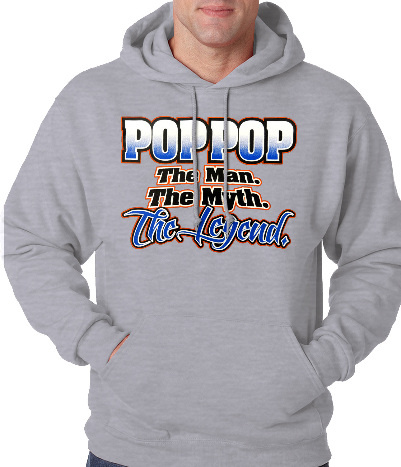 Pop Pop The Man The Myth The Legend Adult Hoodie