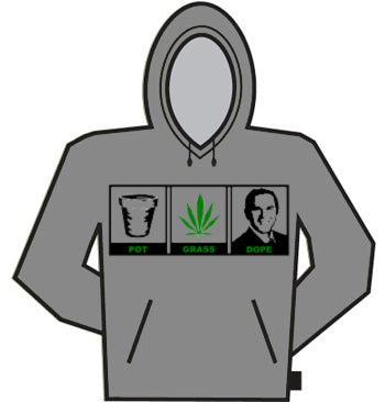 Pot, Grass, Dope Hoodie